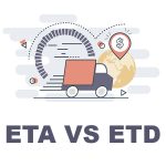 ETA Là Gì? ETD Là Gì? Phân Biệt ETD Và ETA
